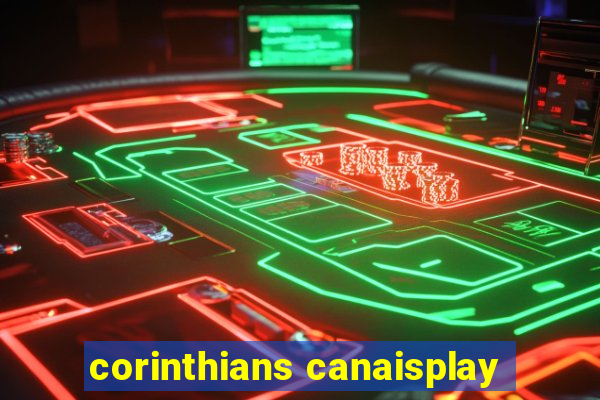 corinthians canaisplay